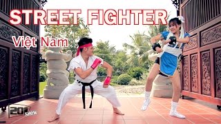 Street Fighter (Vietnam) 201 Show