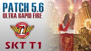 SKT T1 - Ultra Rapid Fire