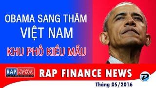 Obama sang thăm Việt Nam - Khu phố kiểu mẫu - Rap Finance News 18 [OFFICIAL] #Obama #khuphokieumau ✔