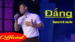 Đắng - Nguyễn Hồng Ân || Audio Live HD