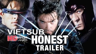 Đánh giá "dìm hàng" The X-MEN Trilogy (Honest Trailers)