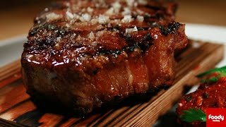 How To Cook The Perfect Steak - Foody Today - Part1