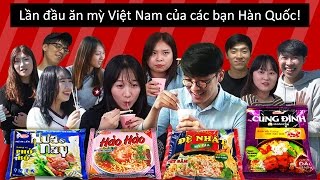 Phản ứng của các bạn Hàn Quốc khi ăn mỳ tôm Việt Nam? / 베트남 라면!! / Ramen of Vietnam!!