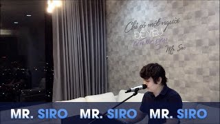Chỉ Có Một Người Để Yêu Trên Thế Gian (Piano Version) - Mr. Siro
