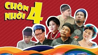 Hài Tết 2017 - Trailer Phim Hài Tết CHÔN NHỜI 4 - Phim Hài Tết Mới Nhất