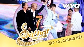 Tập 10 Full HD | Chung Kết Sing My Song - Bài Hát Hay Nhất 2016 [Official]