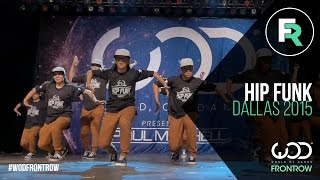 Hip Funk | 2nd Place Adult Division | FRONTROW | World of Dance Dallas 2015 #WODDALLAS2015
