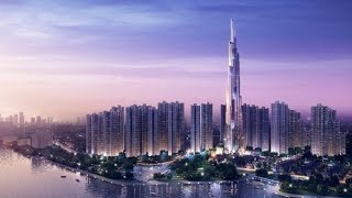 Choáng ngợp với những tòa nhà cao ngất trên thế giới sắp hoàn thành