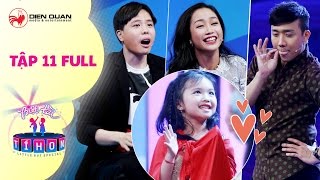 Biệt tài tí hon | tập 11 full hd: Trịnh Thăng Bình, Trấn Thành hết hồn với cô bé hát chế "Người ấy"