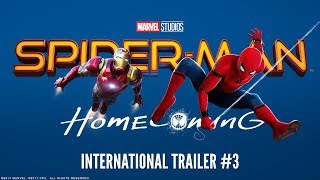 SPIDER-MAN: HOMECOMING - International Trailer #3 (HD)