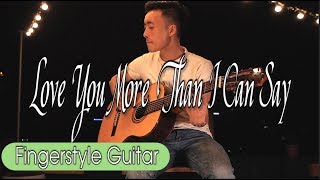 Love You More Than I Can Say - Leo Sayer | Finger Style | Thắng Nguyễn