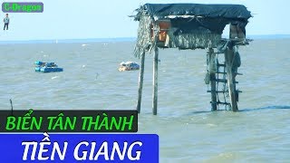 Biển Tân Thành Gò Công Tiền Giang 2017 | Cầu Tàu Biển | Tắm Biển | Miền Tây Sông Nước