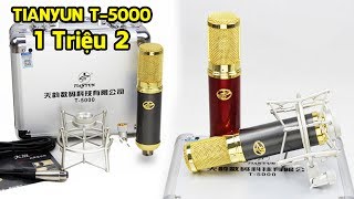 Đập Hộp Micro Thu Âm TIANYUN T 5000 - 1 Triệu 2