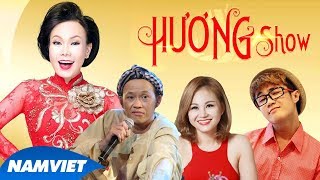 Hài 2017 Việt Hương, Hoài Linh - Hương Show Full - Hài Hoài Linh, Việt Hương, Hoài Tâm Hay Nhất 2017