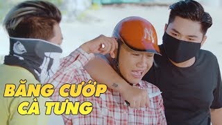Phim Hài 2017 Băng Cướp Cà Tưng - Xuân Nghị, Thanh Tân, Duy Phước