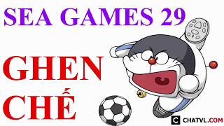 Ghen Chế - Sea Games 29 - Phiên bản Doremon