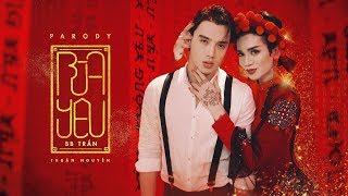 Bùa Yêu - Parody Official Full | BB Trần x Thuận Nguyễn x Hải Triều