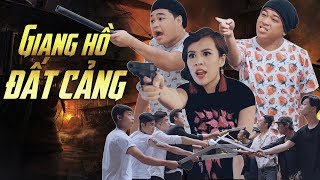 Phim Hài 2018 Giang Hồ Đất Cảng - Xuân Nghị, Thanh Tân, Duy Phước - Phim Hài Cà Tưng Hay 2018