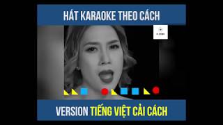 Hát Karaoke Theo Tiếng Việt Cải Cách - OZONE PRODUCTION