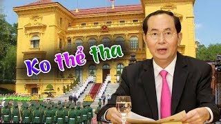 Dựng tóc gáy với thứ tìm được từ ngăn kéo bàn làm việc của Trần Đại Quang tại phủ chủ tịch