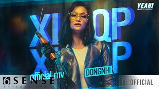 Xin Lỗi Anh Quá Phiền - Đông Nhi | #XLAQP [Official MV]