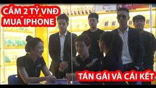Cầm 2 Tỷ VNĐ Mua IPhone Tán Gái Và Cái Kết- HuyLê ( Gãy TV Phiên Bản Việt Nam)