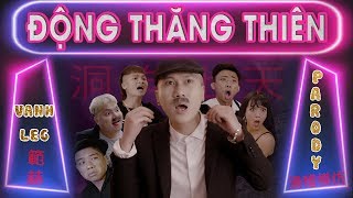 Động Thăng Thiên - ( Quỳnh Búp Bê Parody ) - LEG