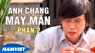 Liveshow Hài Kịch 2016 Hoài Linh 8 Phần 2 - Anh Chàng May Mắn [Hoài Linh, Trường Giang, Nhật Cường]