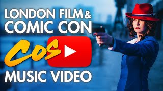London Film and Comic Con (LFCC) 2015 - Cosplay Music Video