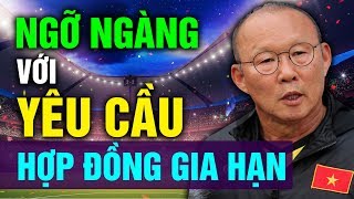Ngỡ Ngàng Yêu Cầu Của HLV Park Hang-seo Khi Gia Hạn Hợp Đồng Với Đội Tuyển Việt Nam