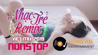 Sứ Thanh Hoa (Cửu Biệt) Remix || Liên Khúc Nhạc Trẻ Remix Hay Và Mới Nhất || Nonstop Vinahouse 2019