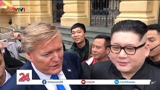 Cuộc hội ngộ ở Hà Nội của bản sao Trump - Kim | VTV24