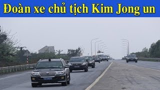 Trực tiếp: Đoàn xe hùng hậu đón chủ tịch Triều Tiên Kim Jong Un từ Lạng Sơn về Hà Nội