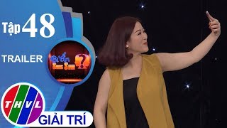THVL l Bí ẩn song sinh - Tập 48: Diễn viên Kiều Linh l Trailer