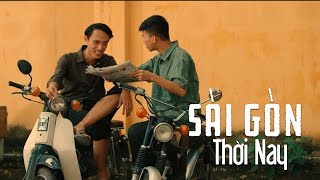 Phim Chiếu Rạp 2019 | Sài Gòn Thời Nay - Vĩnh Thuyên Kim, Quách Ngọc Tuyên, Hoàng Mèo, Minh Luân