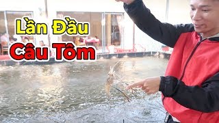 Lâm Vlog - Cuối Tuần Dẫn Cả Đám Đi Câu Tôm và Cái Kết | Shrimp Fishing