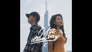 Thịnh Suy - MỘT ĐÊM SAY (X) | Official Music Video