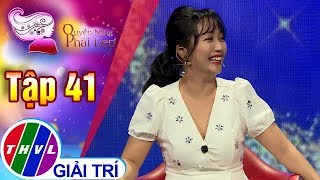 THVL | Ốc Thanh Vân bị Quốc Thuận trêu là người phụ nữ gia trưởng |Quyền năng phái đẹp 2018 - Tập 41