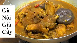 Gà Đá Giả Cầy đặc sản Miền Tây cách nấu Gà Giả Cầy Miền Tây... chicken curry Vietnam Food