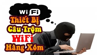 Thiết Bị Câu Trộm Wifi - Hướng Dẫn Cài Đặt Kích Sóng Wifi Toto Link Ex 200