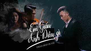Em Giấu Anh Điều Gì - Trịnh Đình Quang [Official MV]
