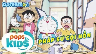 [S6] Doraemon Tập 309 - Pháp Sư Gọi Hồn - Hoạt Hình Tiếng Việt