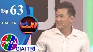 THVL l Bí ẩn song sinh - Tập 63: Diễn viên Quách Ngọc Tuyên l Trailer