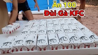 Lamtv - Ăn 100 Cái Đùi Gà KFC và Tắm Bể Bơi Đá Khô CO2 Khổng Lồ | KFC Chicken 100 Thighs
