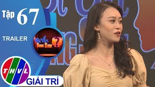 THVL l Bí ẩn song sinh - Tập 67: Diễn viên múa Kim Anh l Trailer