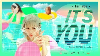 HARI WON 하리원  - 'IT'S YOU' | Official MV 신곡