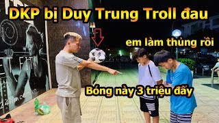 Duy Trung Troll làm thủng bóng World Cup 2018 của Đỗ Kim Phúc - Thử Thách Bóng Đá