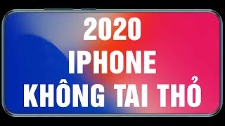 2020 iPhone sẽ không còn tai thỏ?? #TechTalkNe