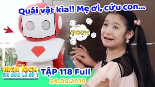 Gia đình là số 1 Phần 2| Tập 118 Full: Lam Chi sợ hãi xanh mặt vì QUÁI VẬT Robot xuất hiện trong nhà