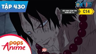 One Piece Tập 430 - Vương Hạ Thất Vũ Hải Bị Giam Cầm! Hiệp Sĩ Biển Xanh Jinbei - Đảo Hải Tặc